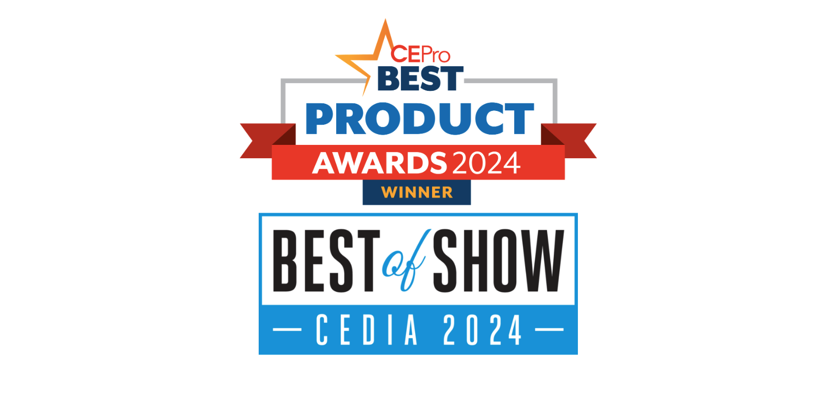 CE Pro Best Product Awards 2024 and Residential Systems Best of Show 2024 Award